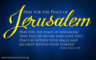 Pray for the Peace of Jerusalem